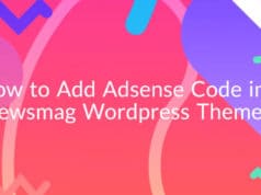 How to Add Adsense Code in WordPress Newsmag Theme