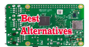 Top 4 Best Raspberry Pi 3 Alternatives You can Buy in 2018
