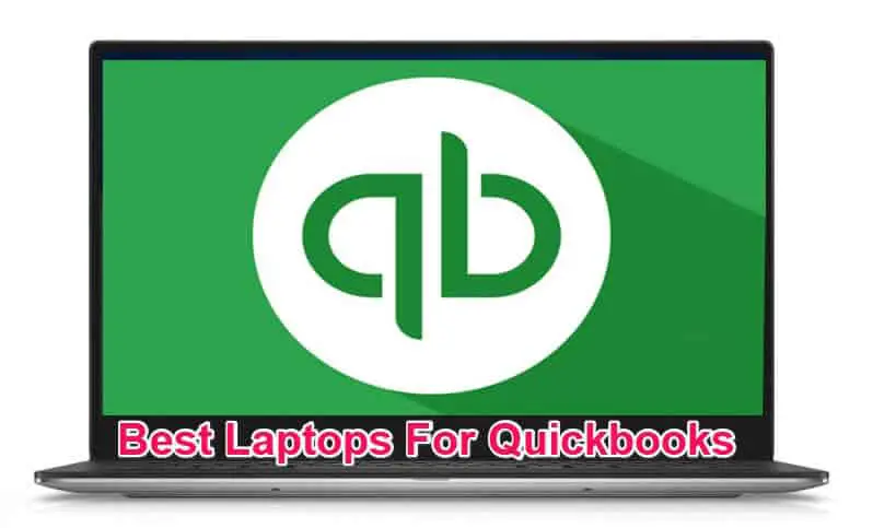best laptop for quickbooks 2020
