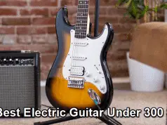 best electric guitar under 300