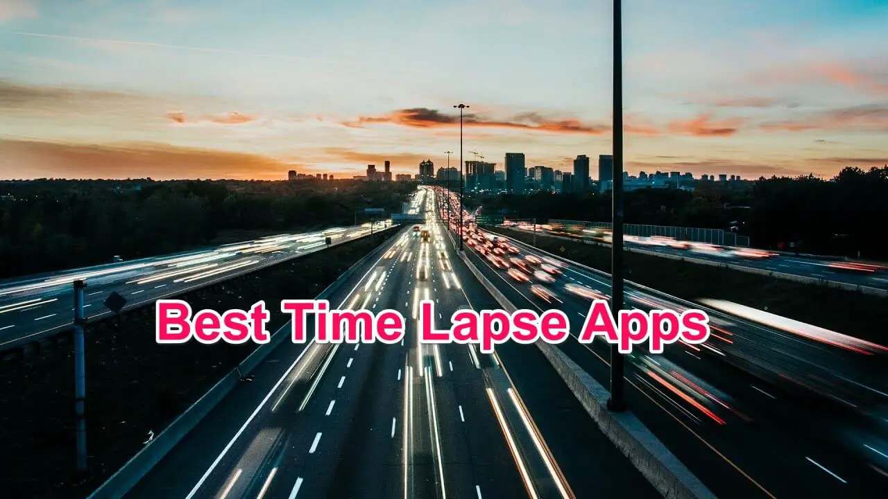 11 of The Best Time Lapse Apps For Your Smartphone [2022]