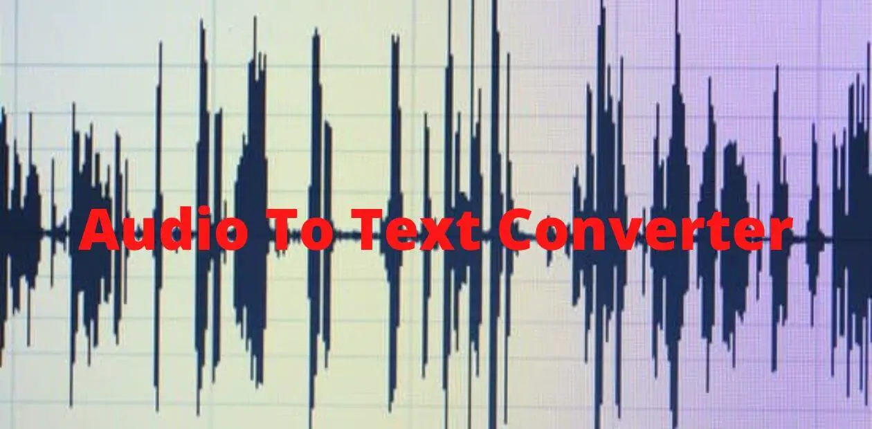 best audio to text converter