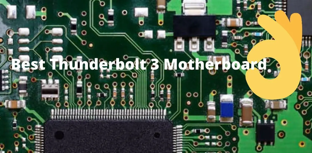 13 Of The Best Thunderbolt 3 Motherboard in 2022 Reviewed