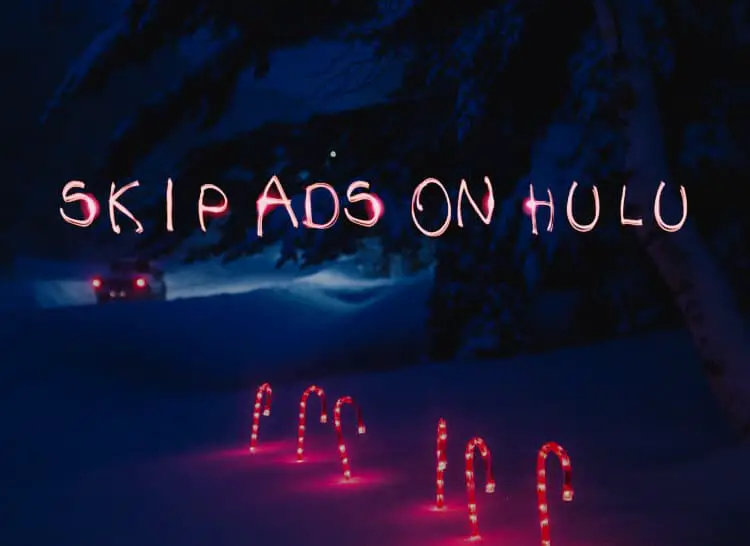 How To Skip Commercials On Hulu Live
