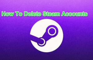 How To Delete Steam Accounts