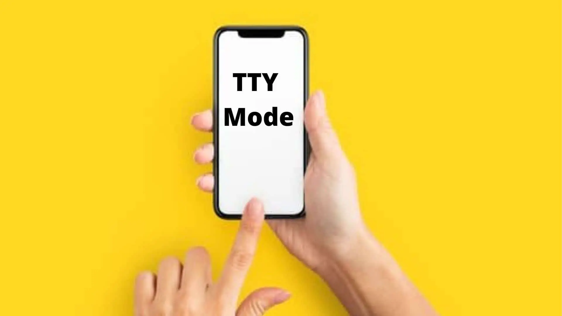 What is TTY Mode? 🤔How do I turn TTY mode on or off?