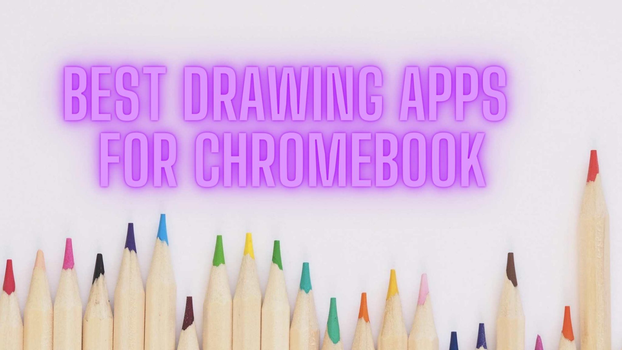 11 Best Drawing apps For Chromebook To Get Creative [2023]
