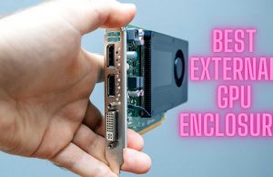 Best External GPU Enclosures