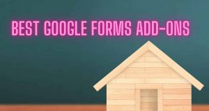 Best Google Forms Add-ons
