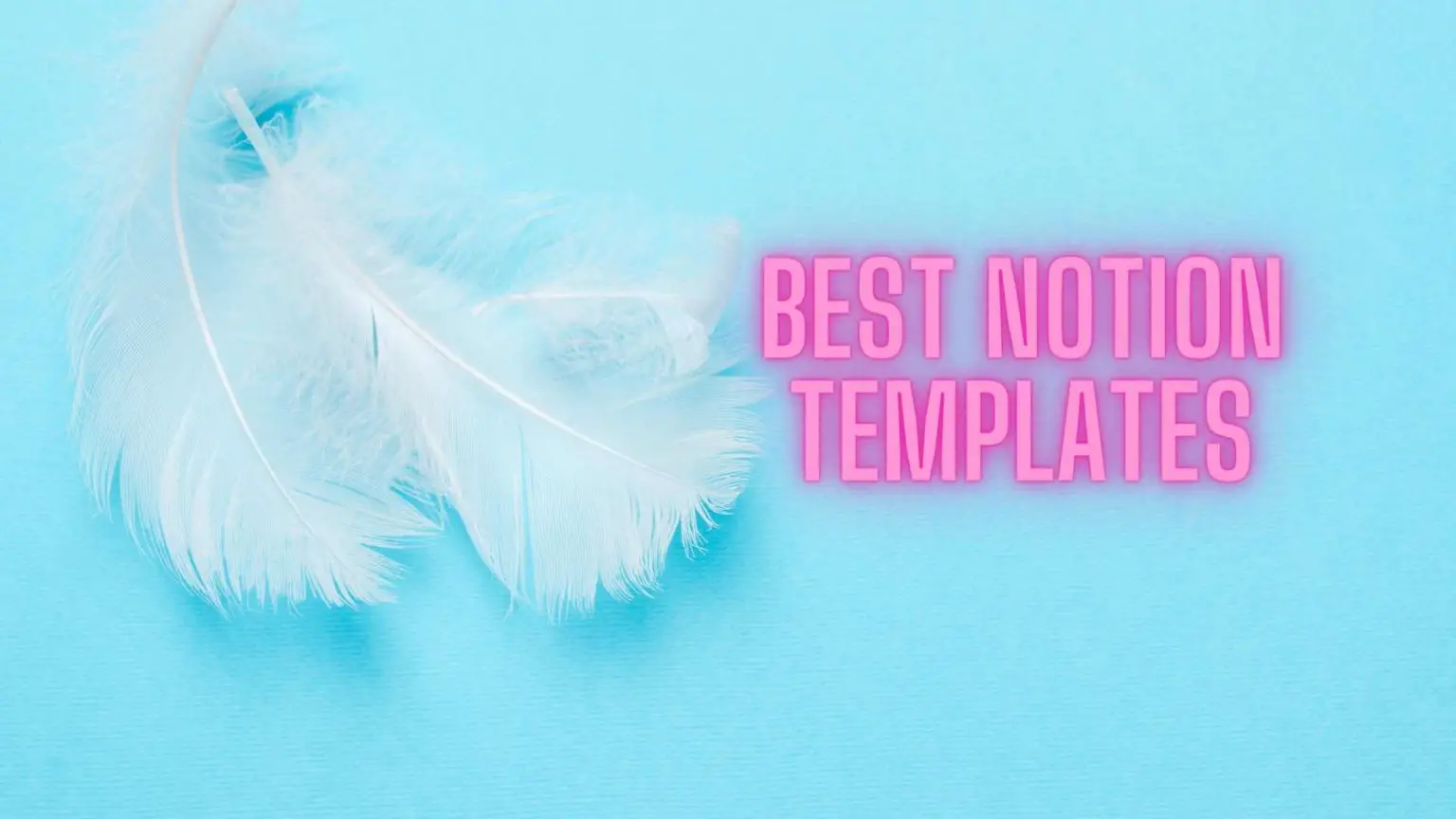 19 Of The Best Notion Templates For Your Personal Use 