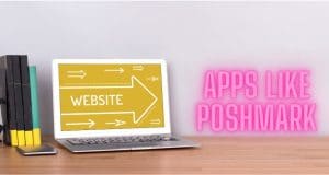 Best Sites & Apps Like Poshmark