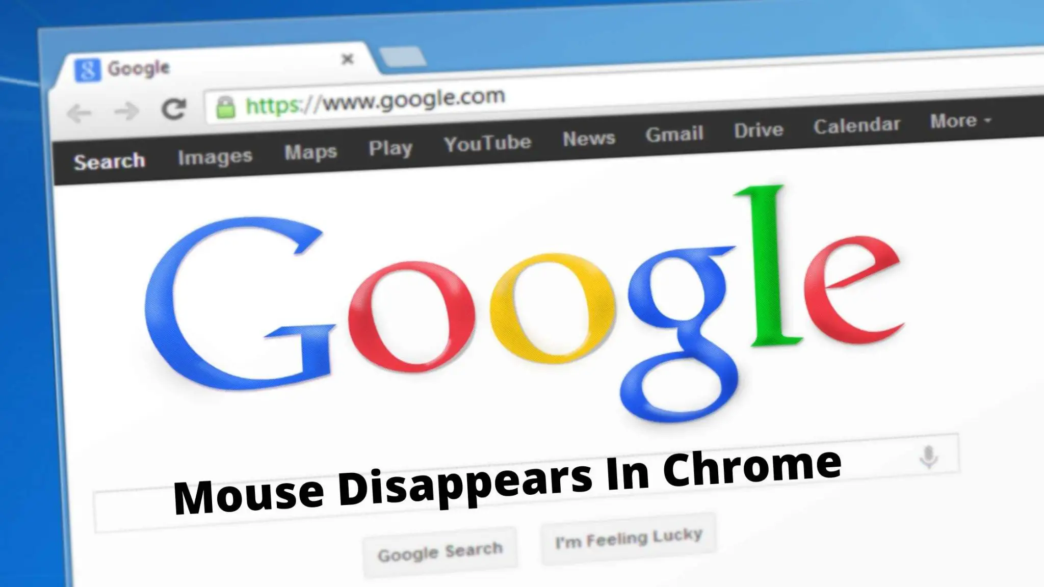 google chrome disappearing cursor windows 10