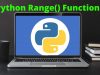 Python Range() Function: The Definitive Video Tutorial Python Range() Function