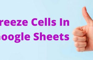 Freeze Cells In Google Sheets