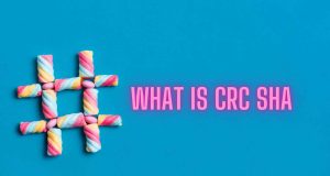 What is CRC SHA