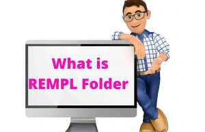 What is REMPL Folder