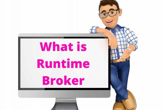 What is Runtime Broker