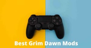 Best Grim Dawn Mods