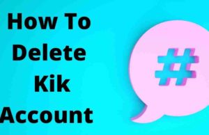 How To Delete Kik Account
