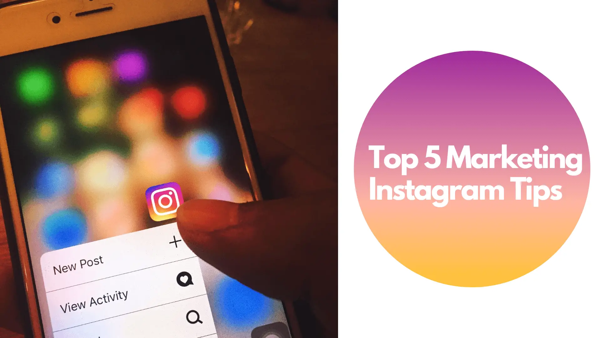 Top 5 Marketing Instagram Tips
