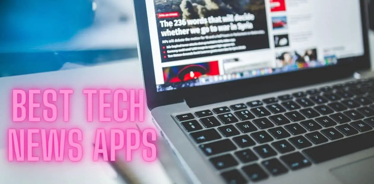 Top Tech News Apps