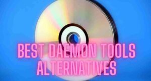Best Daemon Tools Alternatives
