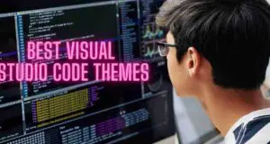 Best Visual Studio Code Themes