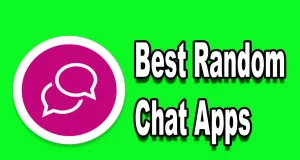 Best Random Chat Apps