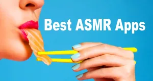 Best ASMR Apps