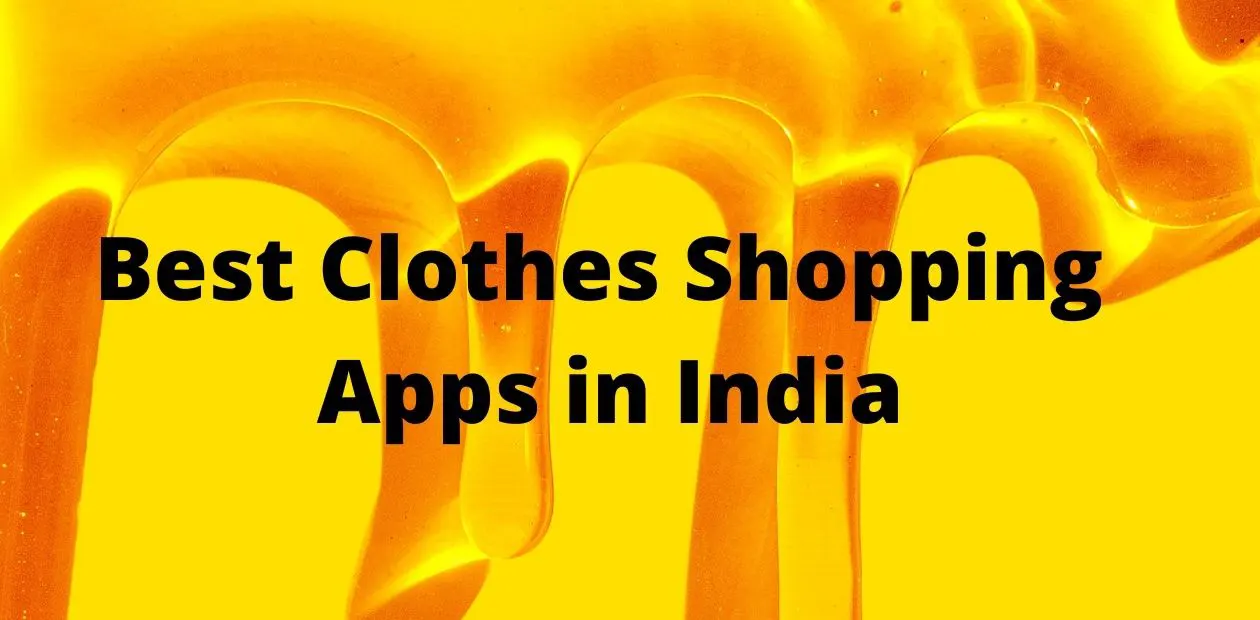 31 Best Clothes Shopping Apps in India Reviewed 😍😍