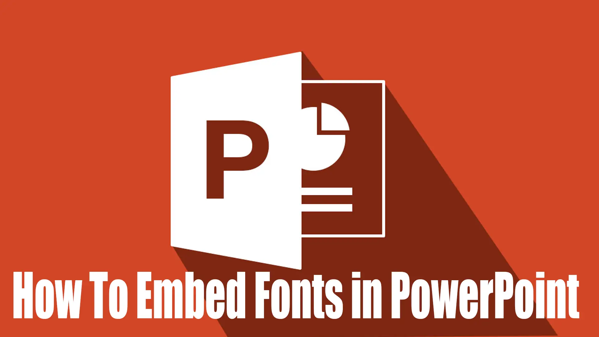 How To Embed Fonts in PowerPoint [Step-By-Step Guide] 😎