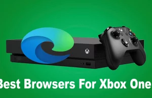 Best Browsers For Xbox One 7