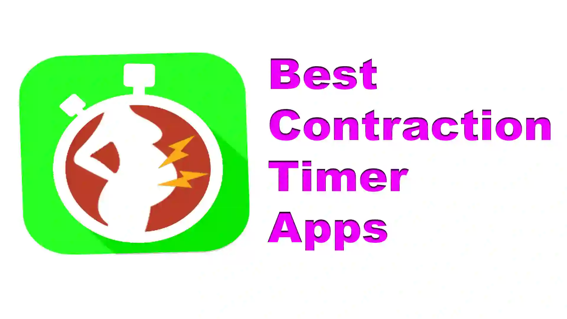15 Best Contraction Timer Apps For Baby Development [2023]