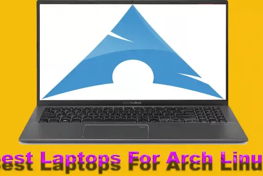 Best Laptops For Arch Linux 12