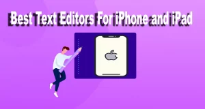 Best Text Editors For iPhone and iPad 5