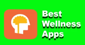 Best Wellness Apps