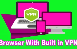 browser with builtin vpn 3