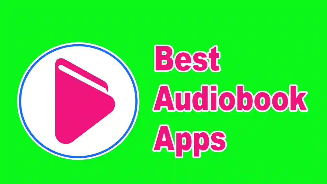 15 Best Audiobook Apps To Listen To All You Want Reviewed👌