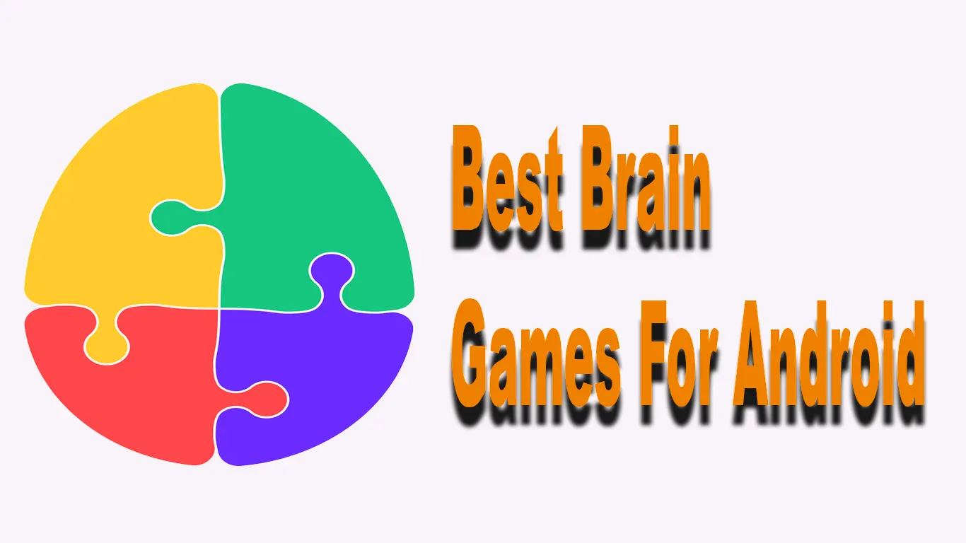 19 Best Brain Games For Android To Boost Your Brainpower