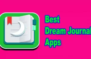Best Dream Journal Apps