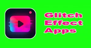 Best Glitch Effect Apps 7