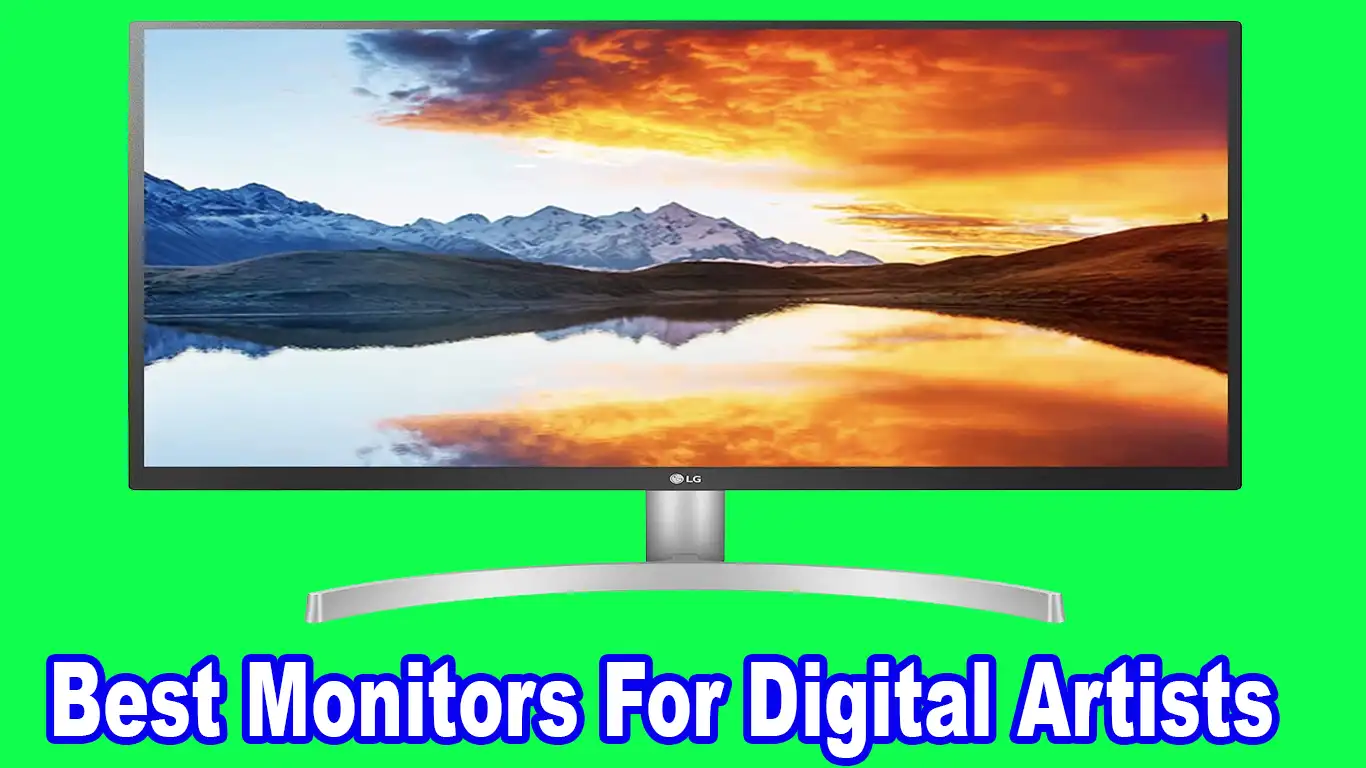 Best Monitor For Digital Painting 13 Best Monitors For Digital Artists - Hands On Review 2025