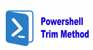 Powershell Trim Method