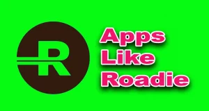 Apps Like Roadie