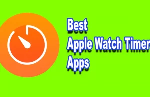 Best Apple Watch Timer Apps