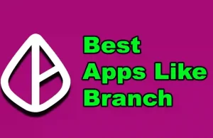 Best Apps Like Branch 6