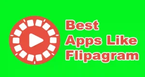 Best Apps Like Flipagram 5