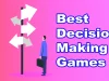 Best Decision Making Games 12