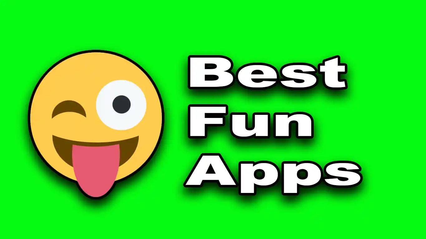 13 Best Fun Apps For So Much Fun And Entertainment [2022]