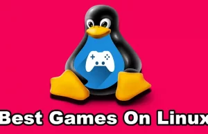 Best Games On Linux